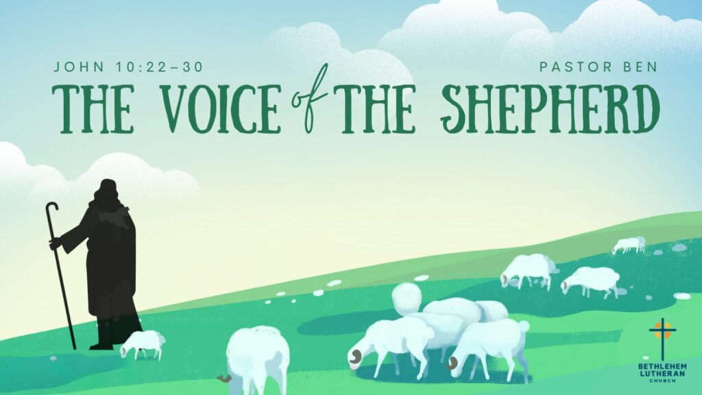 “The Voice of the Shepherd”