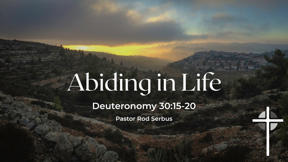 “Abiding in Life”