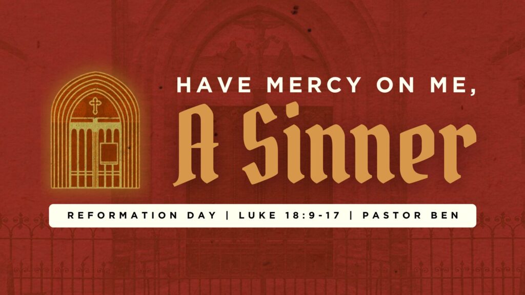“Have Mercy on Me, A Sinner”