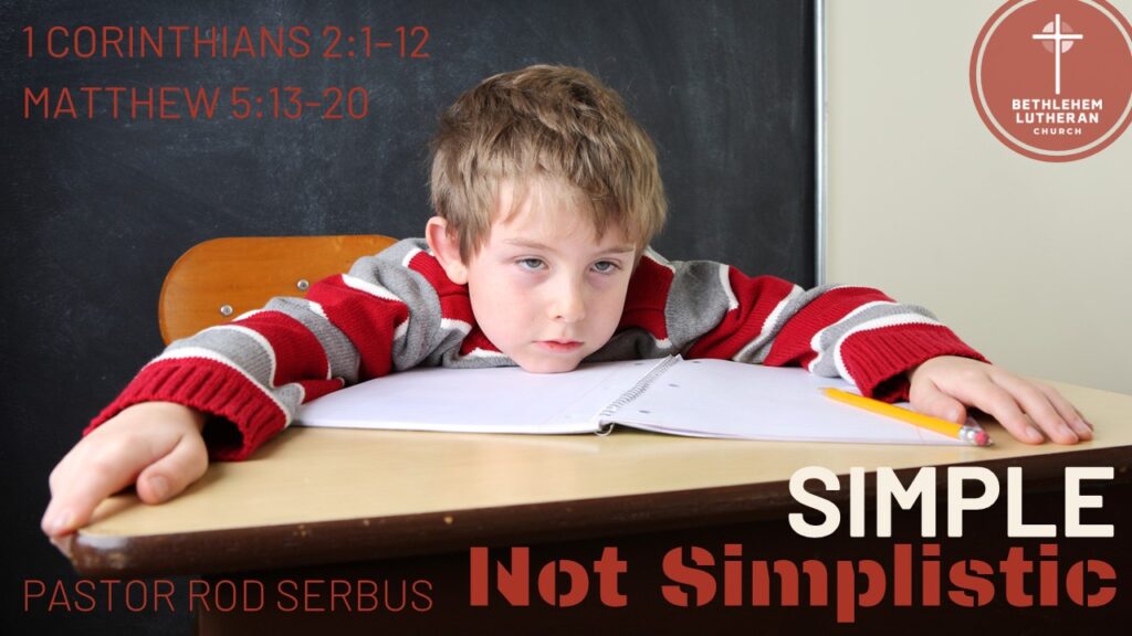 “Simple, Not Simplistic”