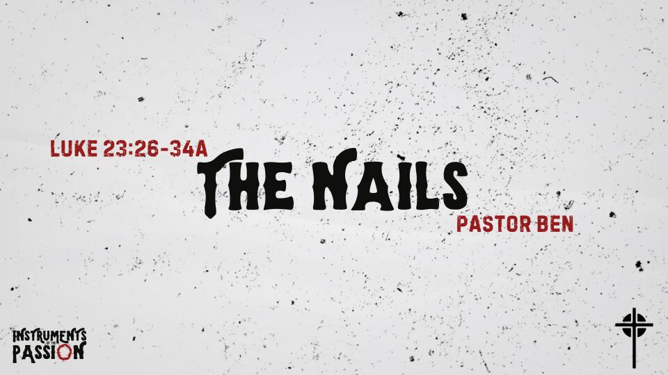 “The Nails”