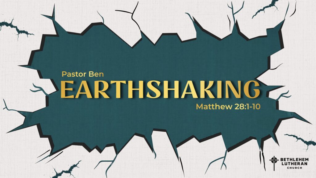 “Earthshaking”