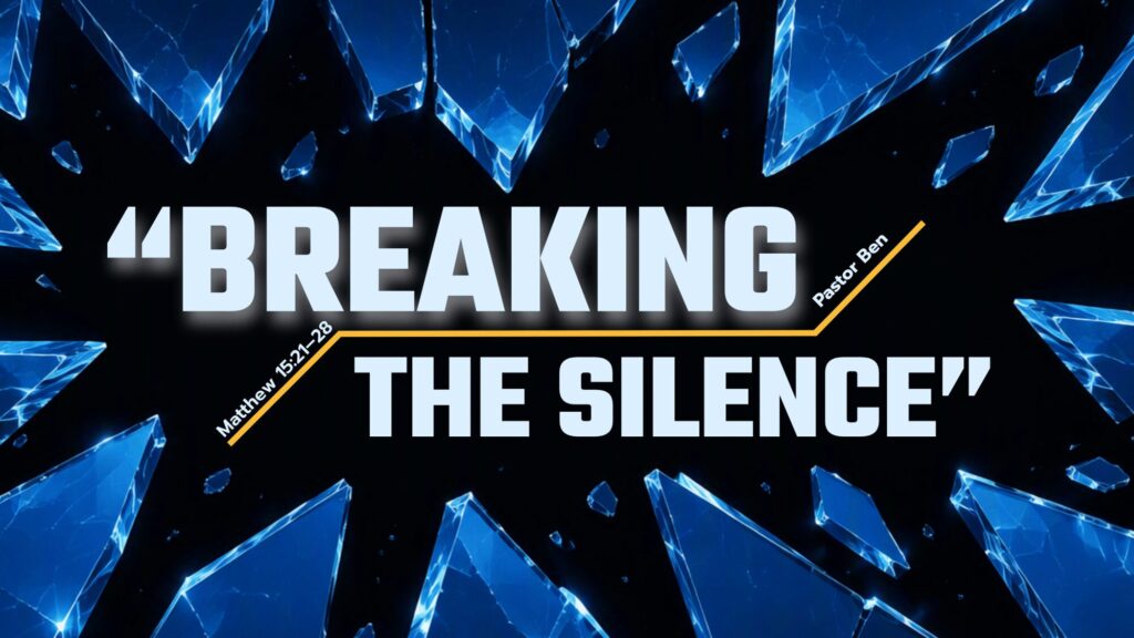 “Breaking the Silence”